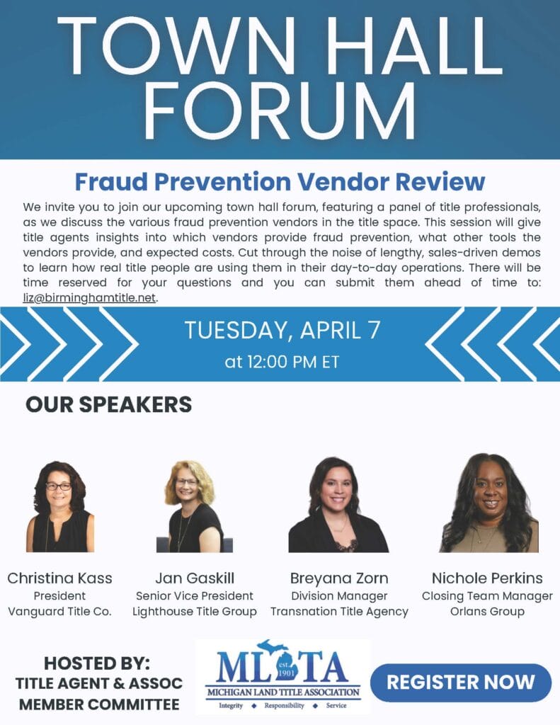 MLTA Title Agent & Associate Member Webinar April 7th Announced – Fraud Prevention Vendor Review